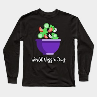 World Veggie Day Long Sleeve T-Shirt